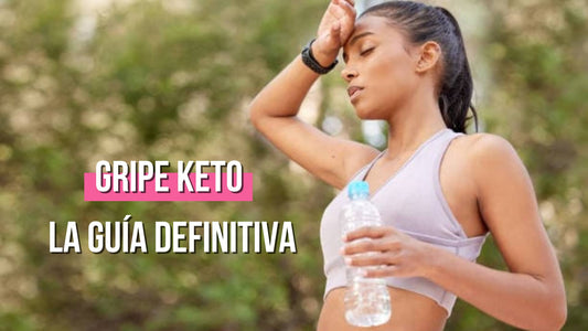 Gripe Keto: La Guía Definitiva