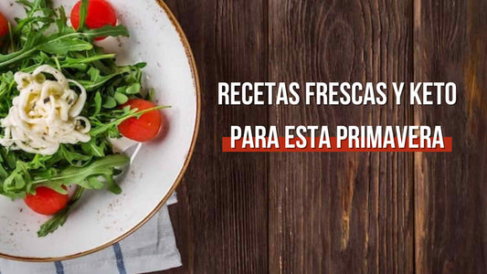 Recetas frescas y keto para esta primavera